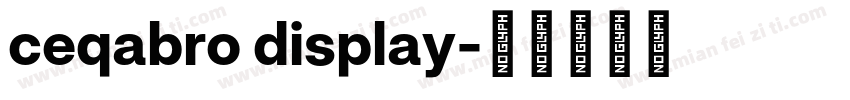 ceqabro display字体转换